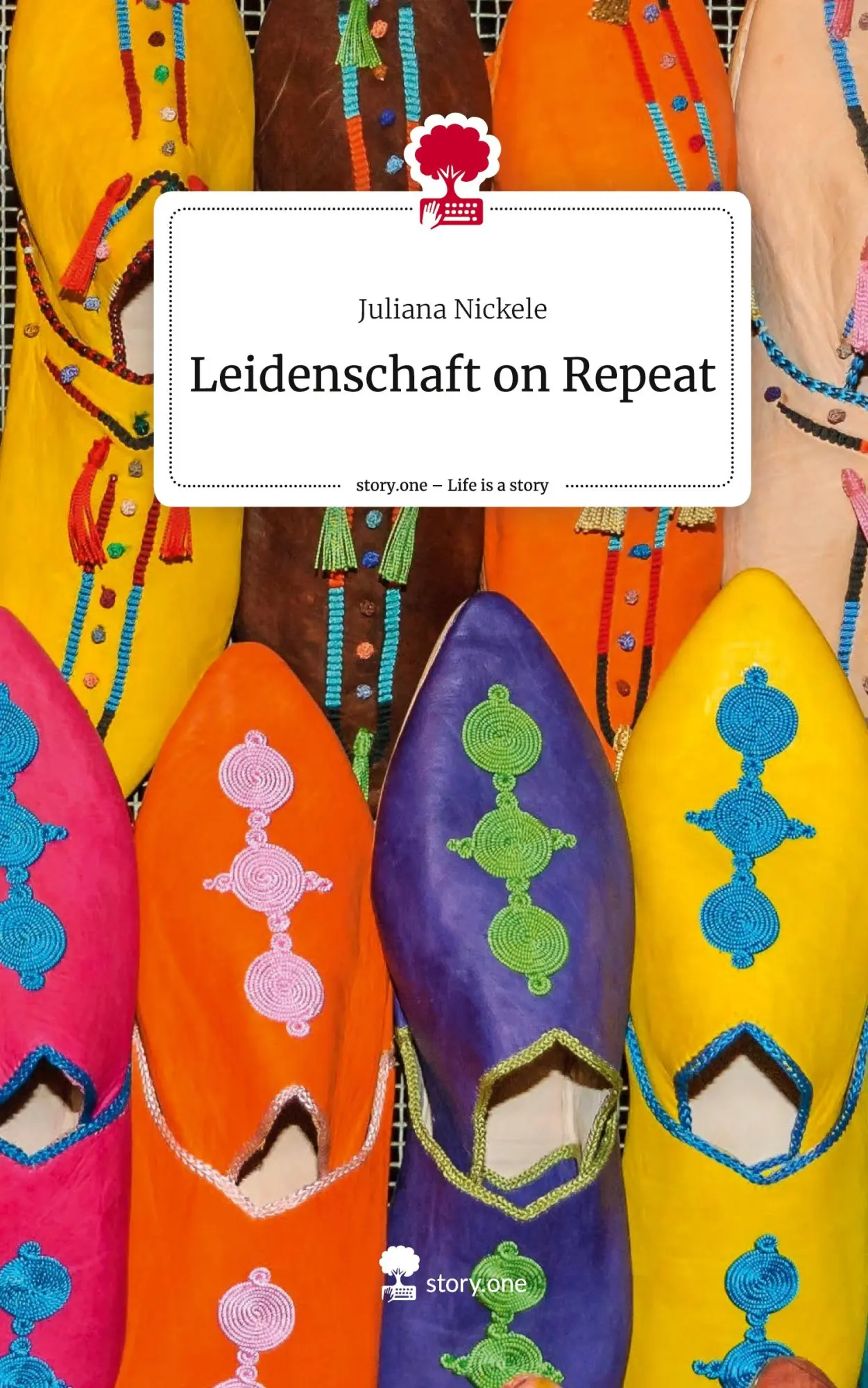 Cover: 9783711546616 | Leidenschaft on Repeat. Life is a Story - story.one | Juliana Nickele