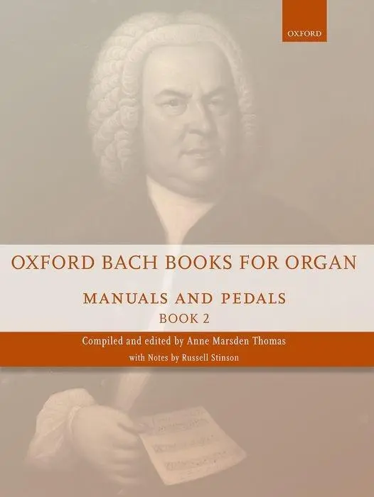 Cover: 9780193386716 | Oxford Bach Books for Organ: Manuals and Pedals | Book 2 | Bach | Buch