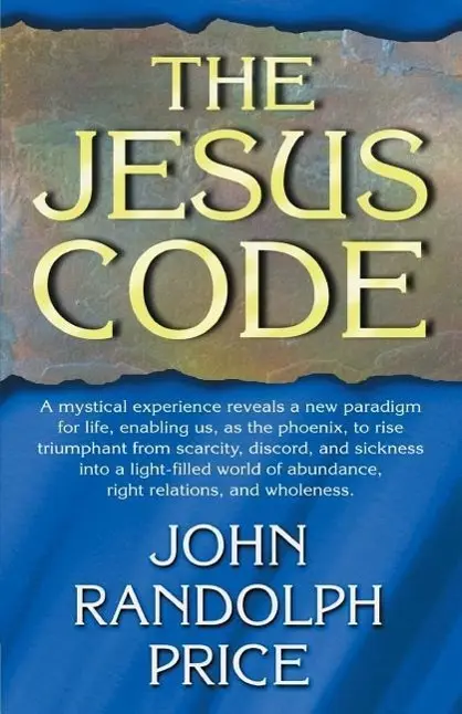 Cover: 9781561706716 | The Jesus Code | John Randolph Price | Taschenbuch | Englisch | 2000