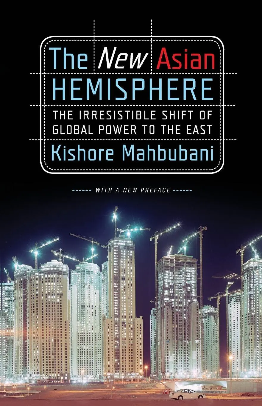 Cover: 9781586486716 | The New Asian Hemisphere | Kishore Mahbubani | Taschenbuch | Englisch