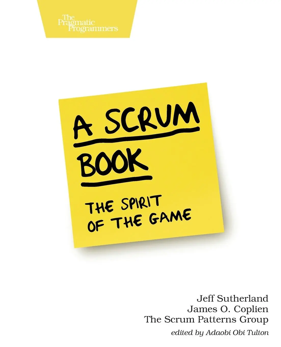 Cover: 9781680506716 | A Scrum Book | Jeff Sutherland | Taschenbuch | Kartoniert / Broschiert