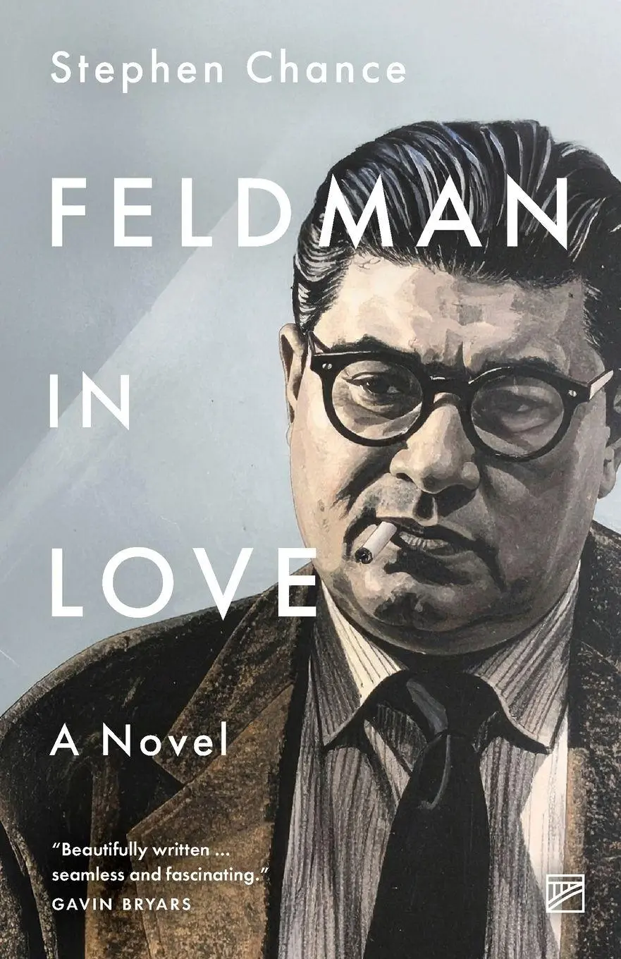 Cover: 9781915606716 | Feldman in Love | A Novel | Stephen Chance | Taschenbuch | Englisch