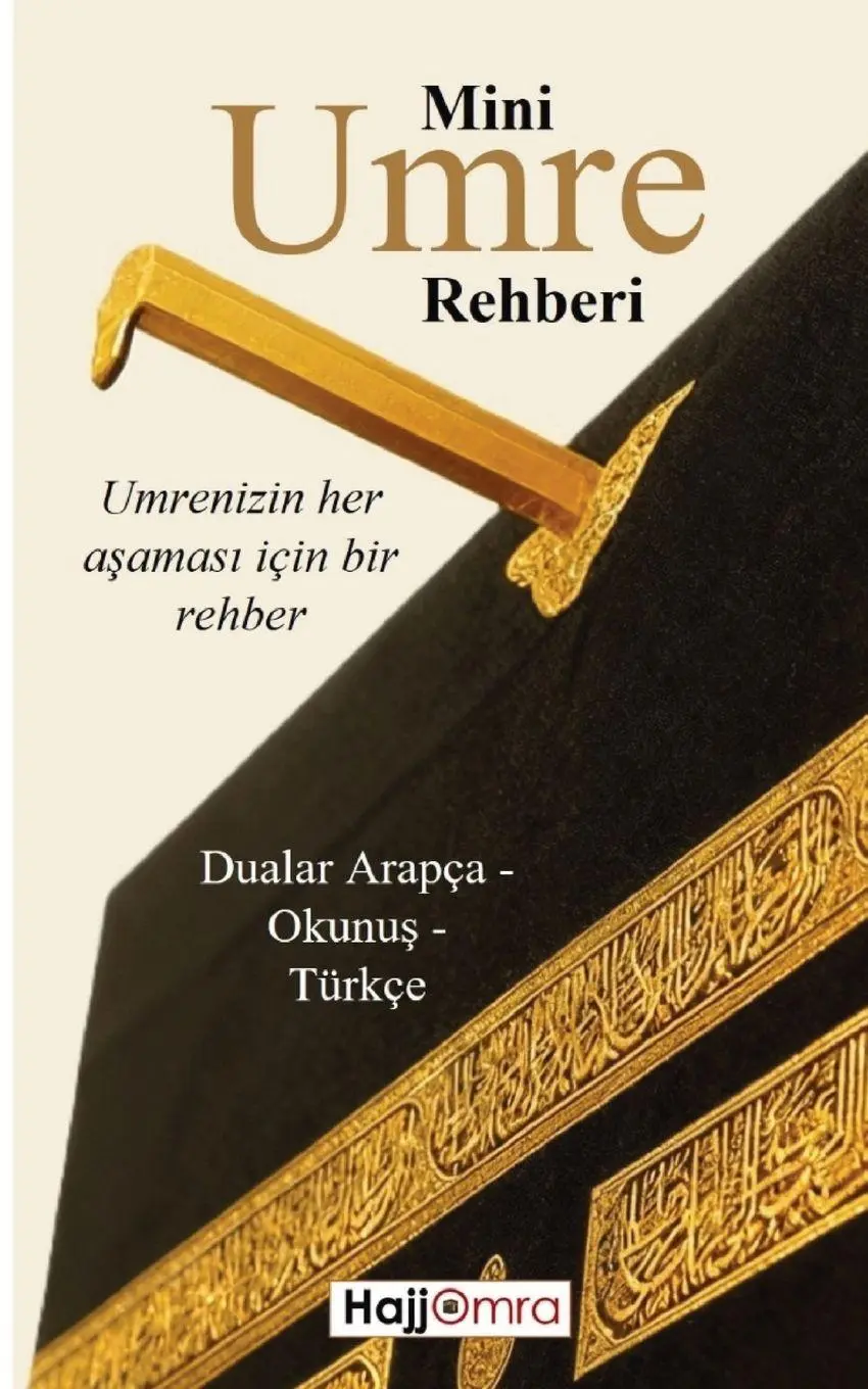 Cover: 9782960436716 | Mini Umre Rehberi | Hajj Omra | Taschenbuch | Türkisch | 2026