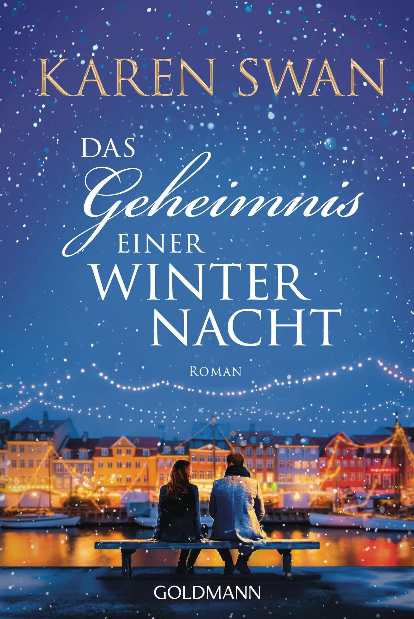 Cover: 9783442496716 | Das Geheimnis einer Winternacht | Karen Swan | Taschenbuch | 528 S.