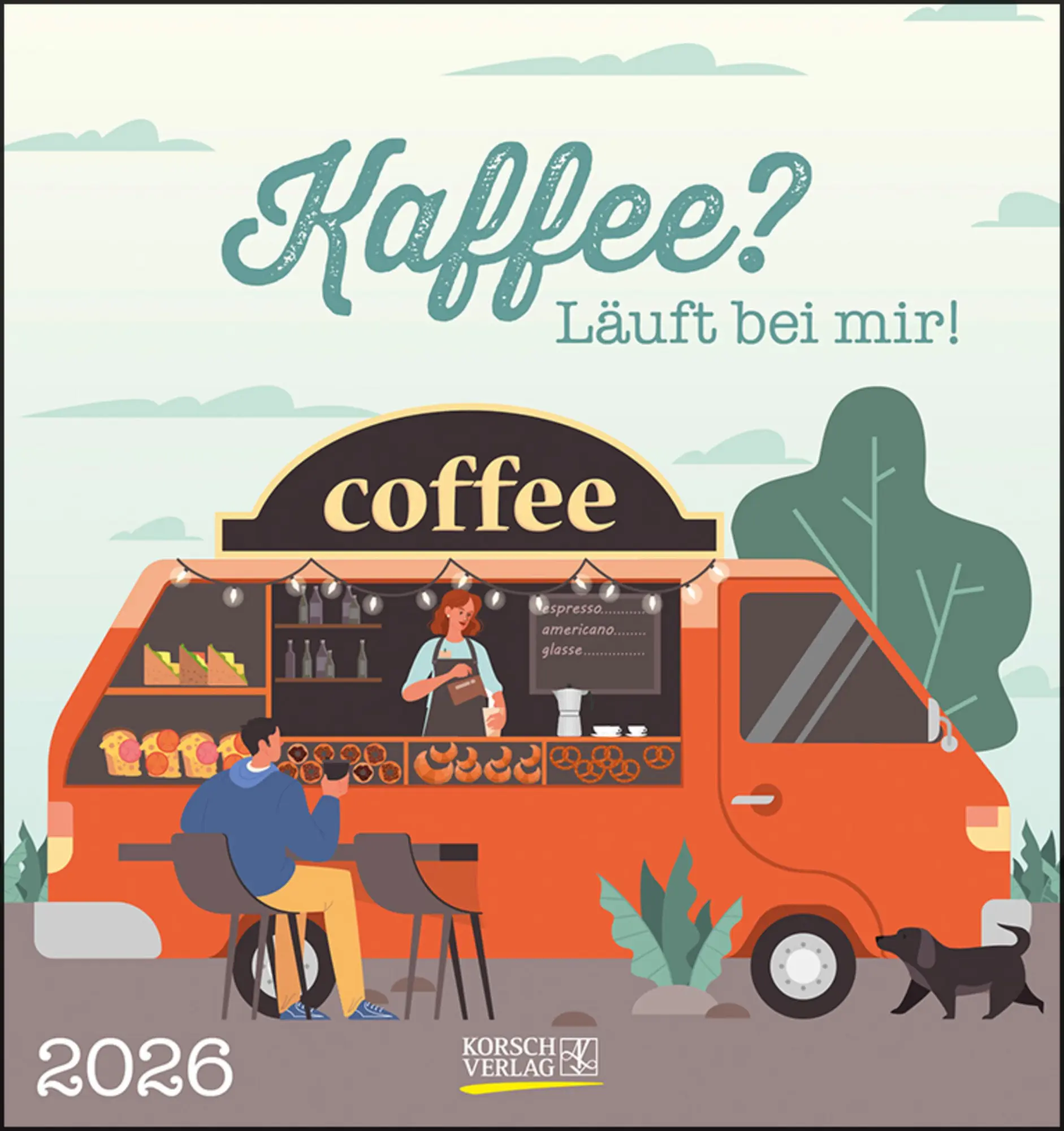 Cover: 9783731886716 | Kaffee? Läuft bei mir! 2026 | aufstellbarer Postkartenkalender | 13 S.