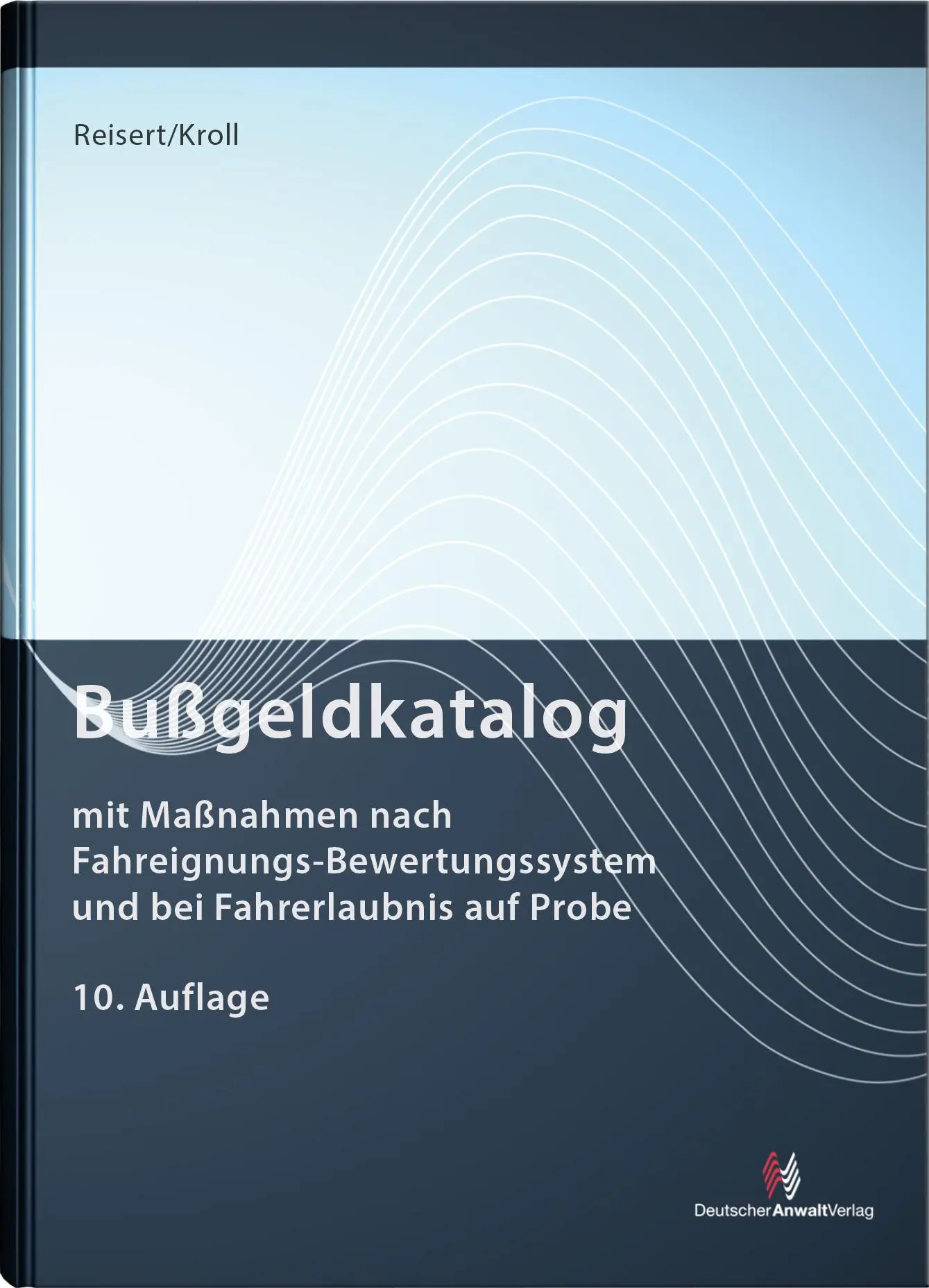 Cover: 9783824016716 | Bußgeldkatalog | Gesine Reisert (u. a.) | Buch | 200 S. | Deutsch