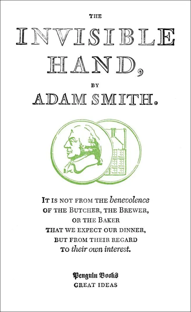 Great Ideas the Invisible Hand