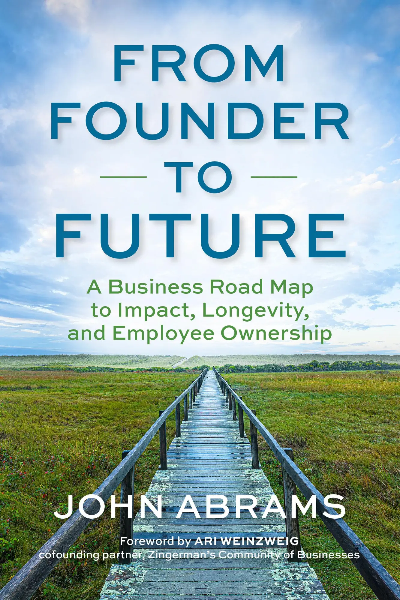 Cover: 9781523006816 | From Founder to Future | John Abrams | Taschenbuch | Englisch | 2025