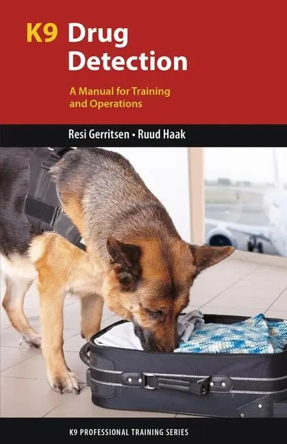 Cover: 9781550596816 | K9 Drug Detection | A Manual for Training and Operations | Taschenbuch