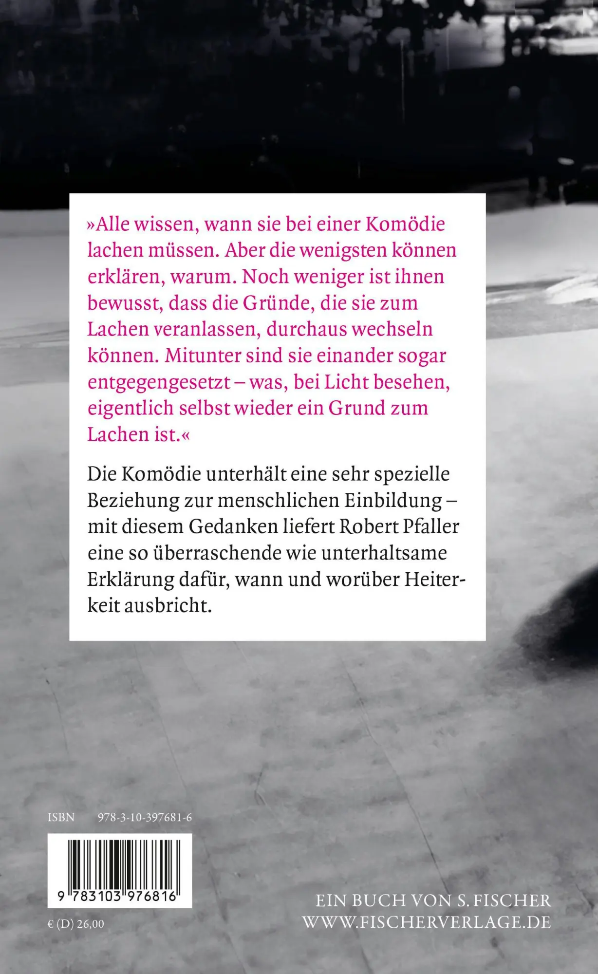 Rückseite: 9783103976816 | Das Lachen der Ungetäuschten | Die philosophische Würde der Komödie