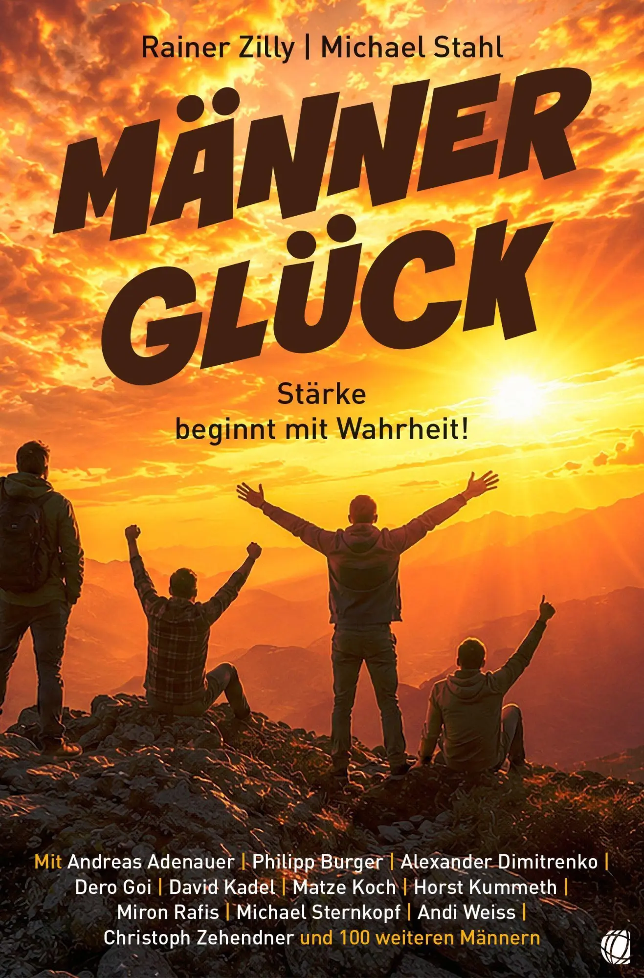 Cover: 9783955786816 | Männer-Glück | Stärke beginnt mit Wahrheit | Rainer Zilly (u. a.)