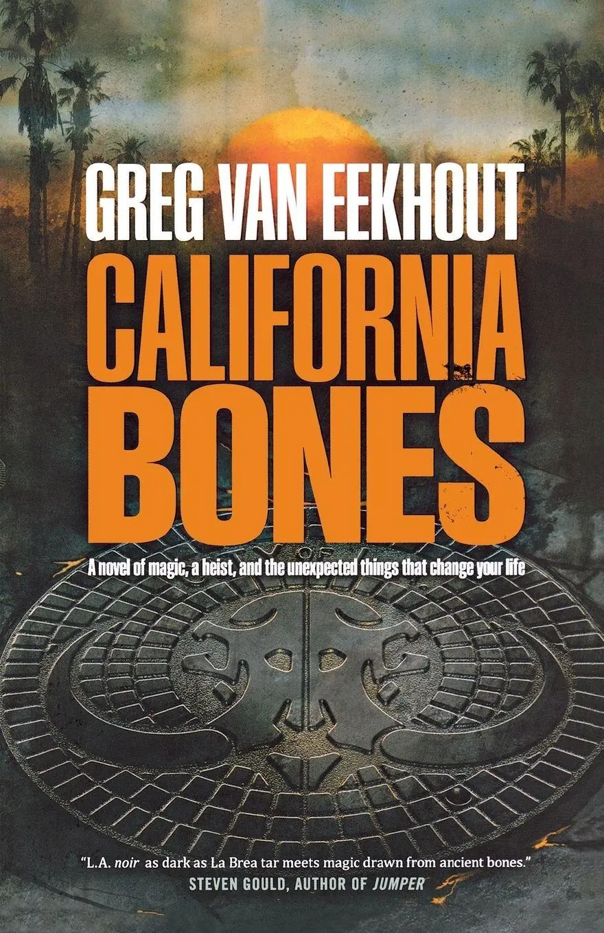 Cover: 9780765376916 | CALIFORNIA BONES | GREG van Eekhout | Taschenbuch | Englisch | 2015