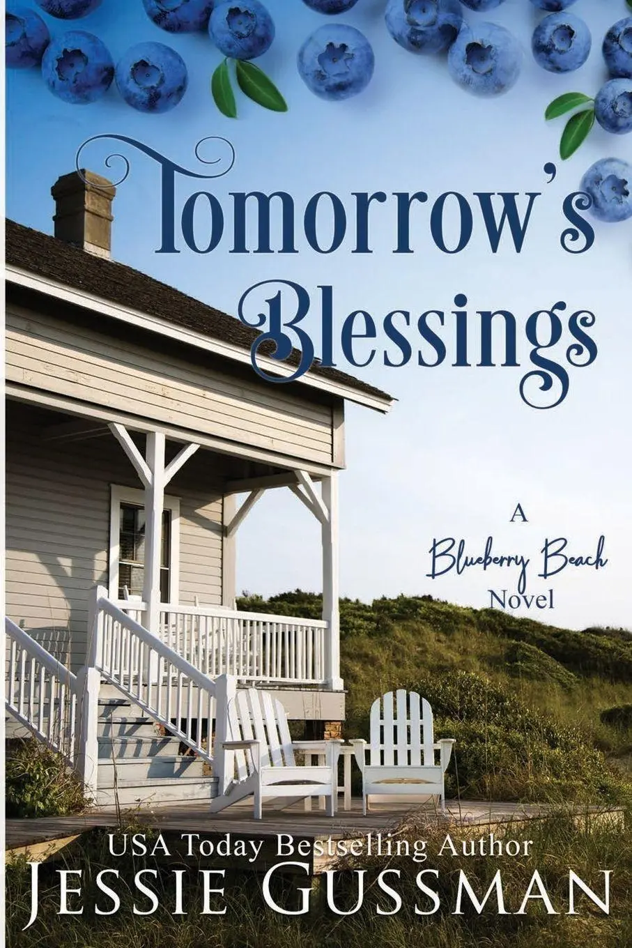Cover: 9781953066916 | Tomorrow's Blessings | Blueberry Beach Sweet Beach Romance Book Two