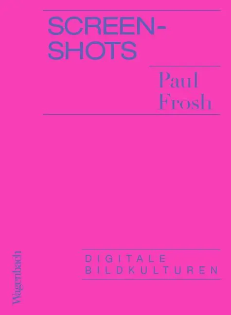 Cover: 9783803136916 | Screenshots | Paul Frosh | Taschenbuch | 80 S. | Deutsch | 2019