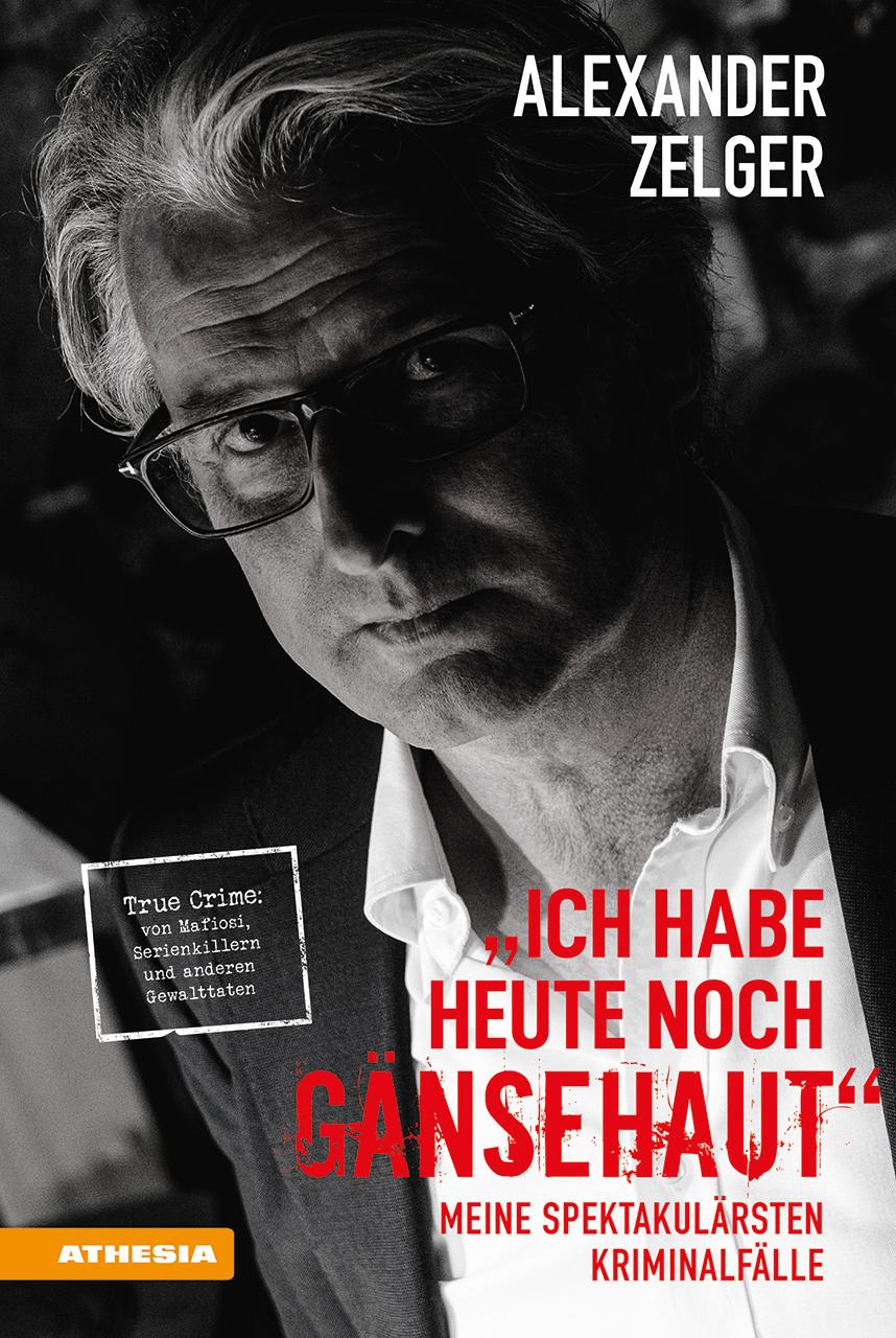 Cover: 9788868396916 | Ich habe heute noch Gänsehaut | Alexander Zelger | Taschenbuch | 2023