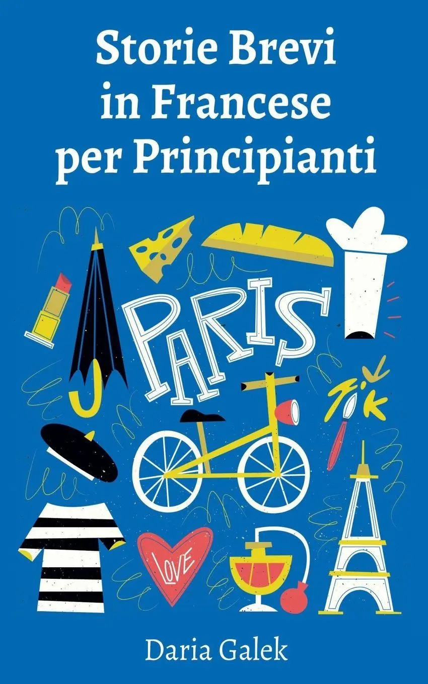 Cover: 9798223316916 | Storie Brevi in Francese per Principianti | Daria Galek | Taschenbuch