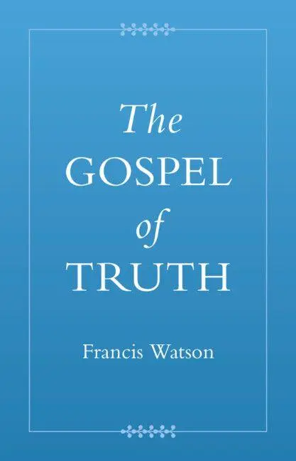 Cover: 9781009487016 | The Gospel of Truth | Francis Watson | Taschenbuch | Englisch | 2025