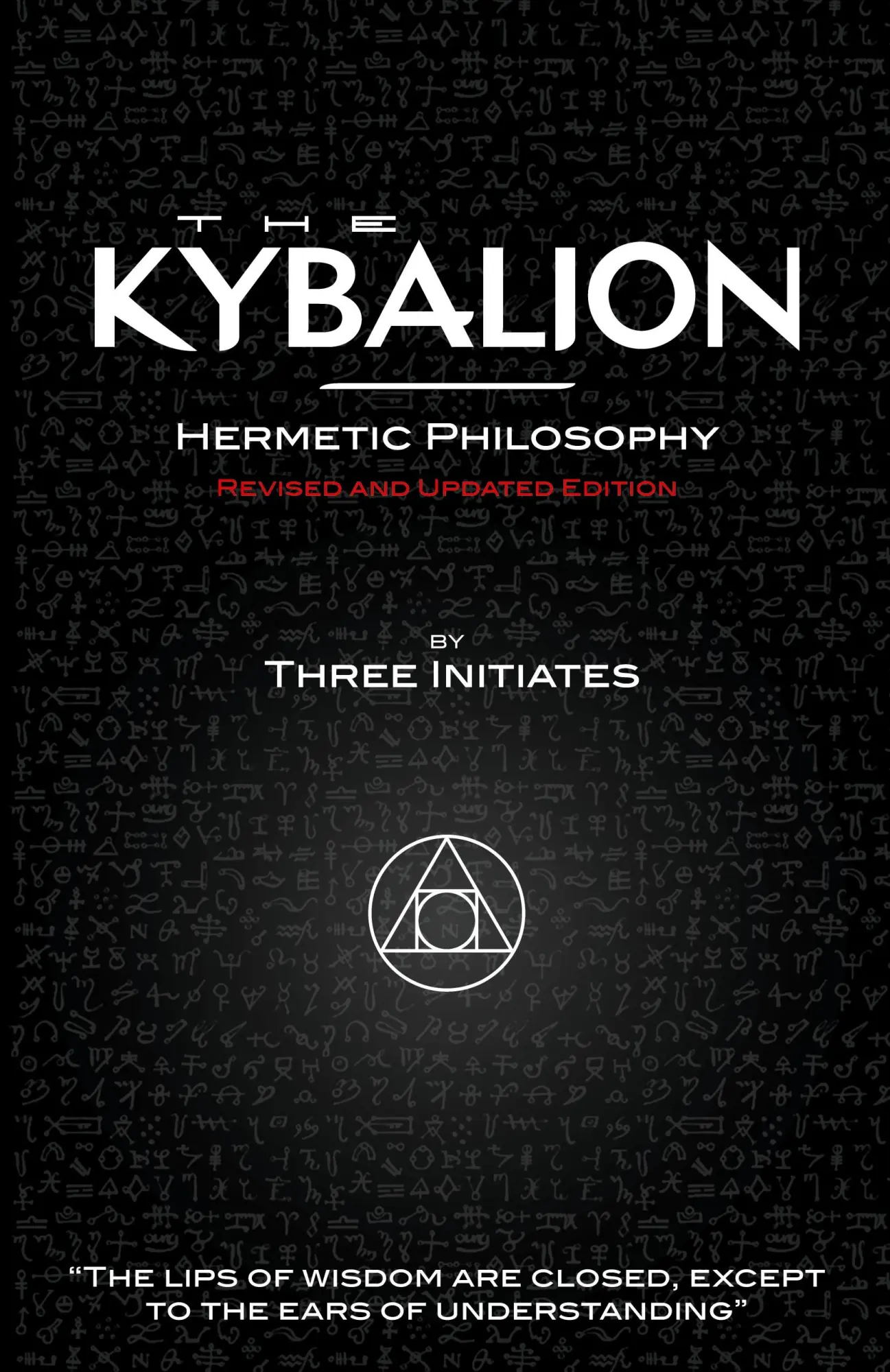 Cover: 9781907347016 | The Kybalion - Hermetic Philosophy - Revised and Updated Edition
