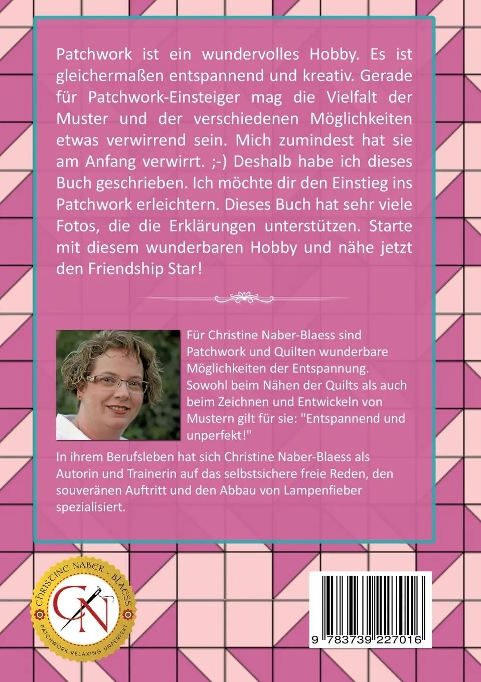 Rückseite: 9783739227016 | DIY Patchwork für Einsteiger: Anleitung für den Friendship Star | Buch