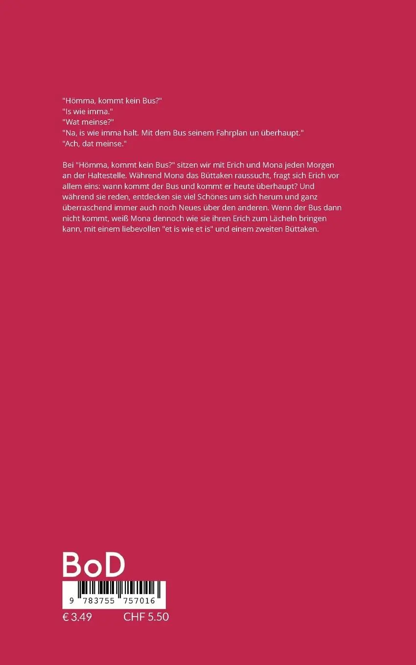Rückseite: 9783755757016 | "Hömma, kommt kein Bus?" | Dönekes vonne Haltestelle | Ina Steg | Buch