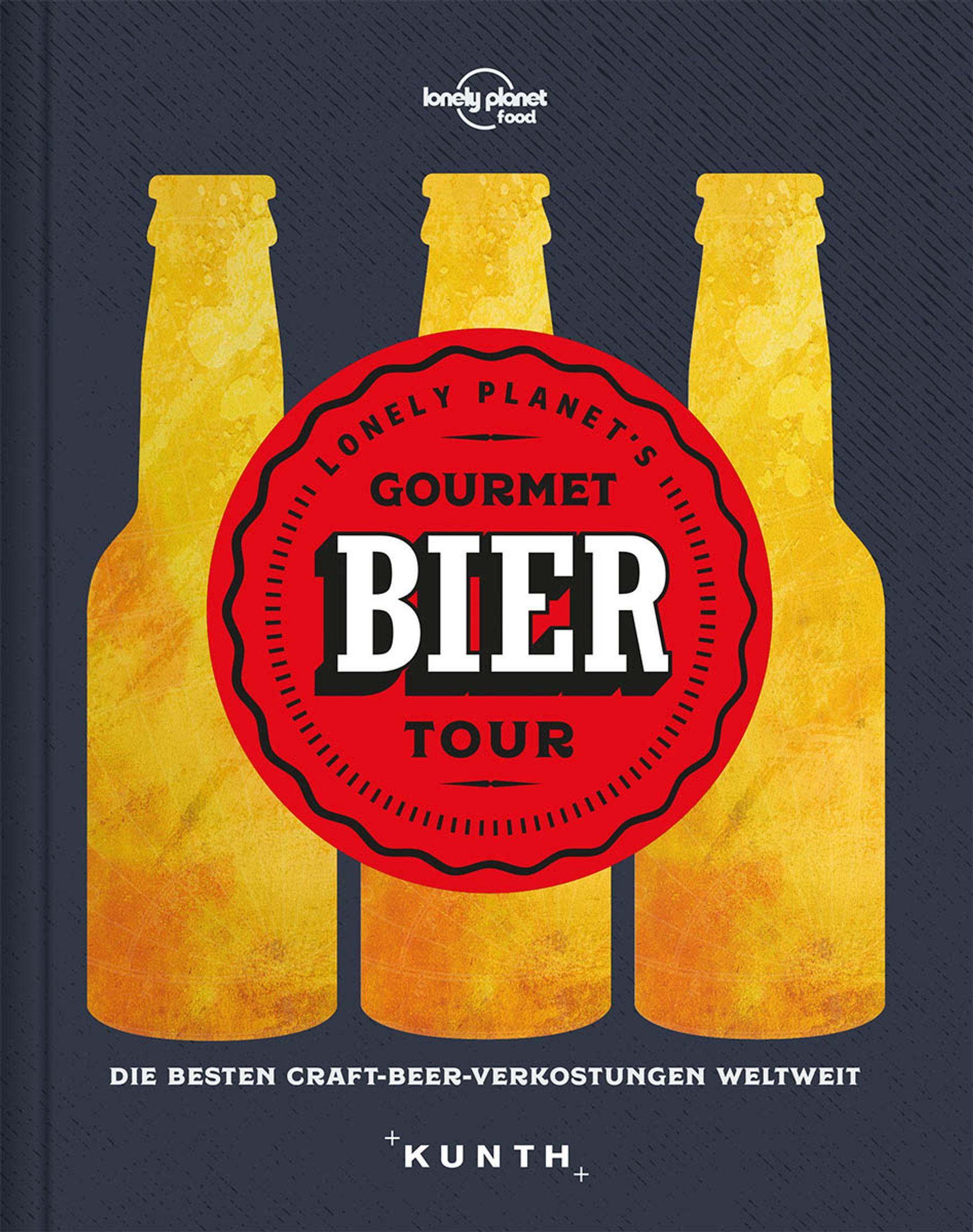 Cover: 9783955047016 | Gourmet Bier Tour | Kunth Verlag | Buch | 272 S. | Deutsch | 2018