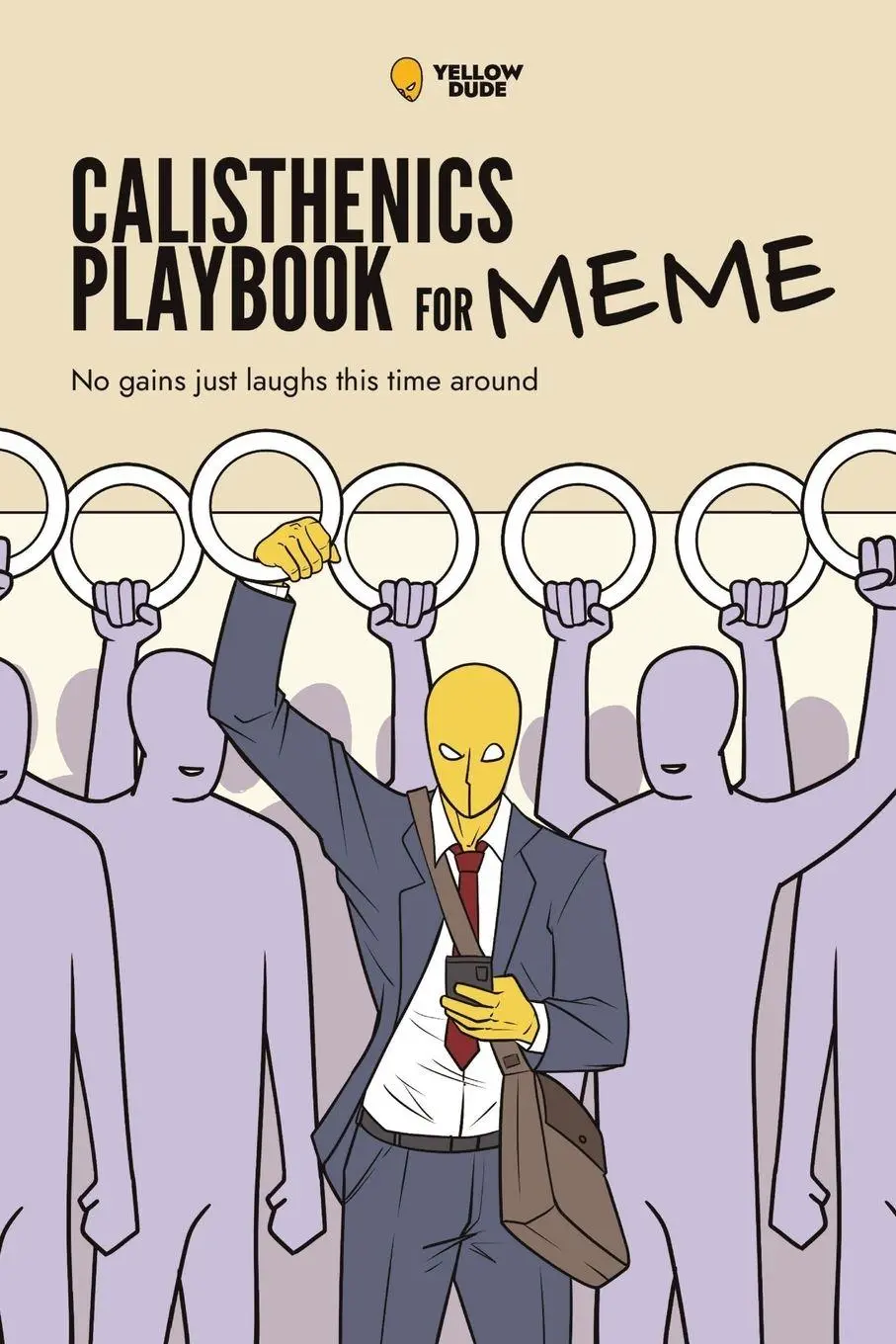 Cover: 9789819437016 | Calisthenics Playbook for Memes | Yellow Dude | Taschenbuch | Englisch