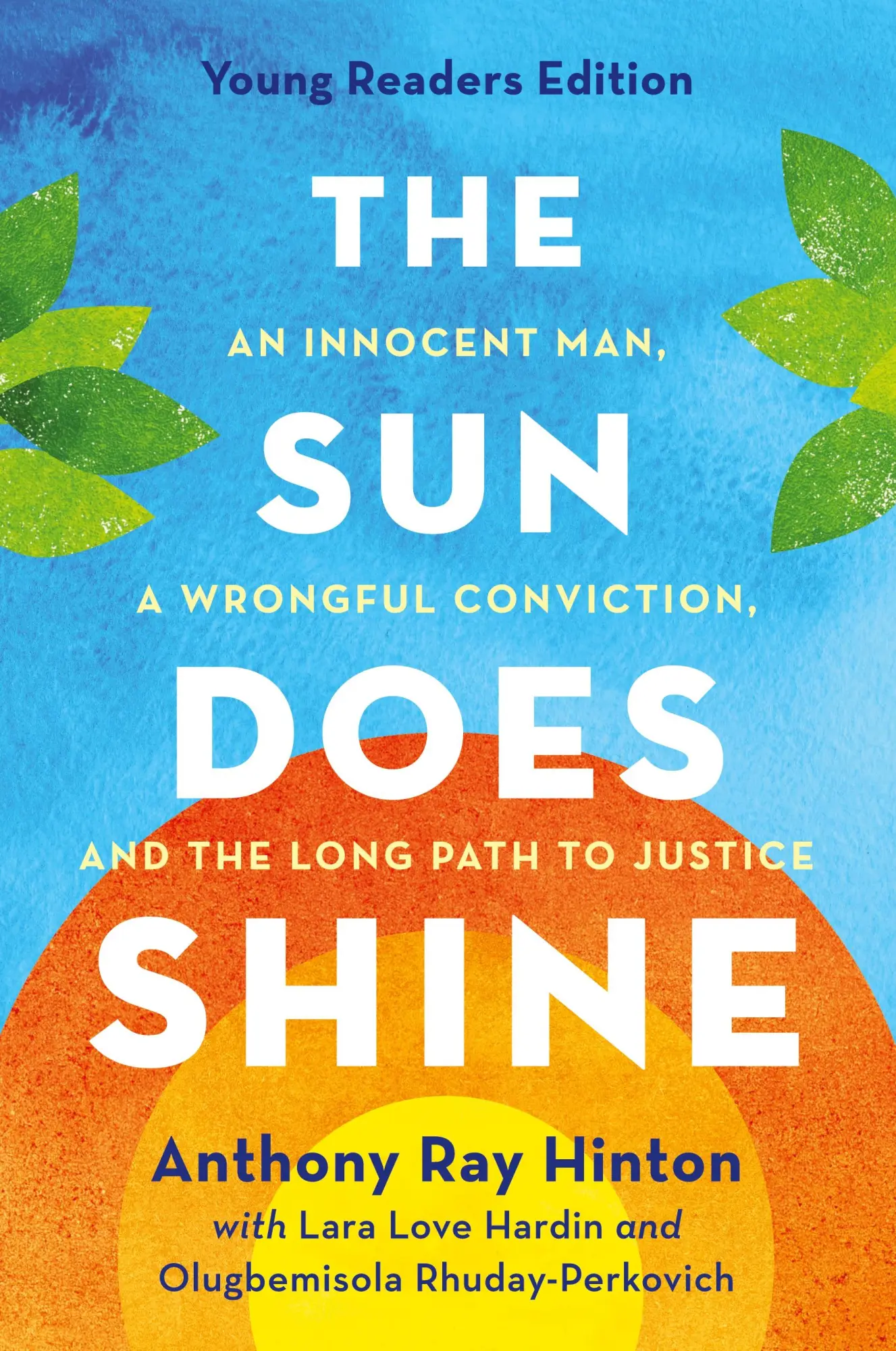 Cover: 9781250327116 | Sun Does Shine (Young Readers Edition) | Anthony Ray Hinton | Buch