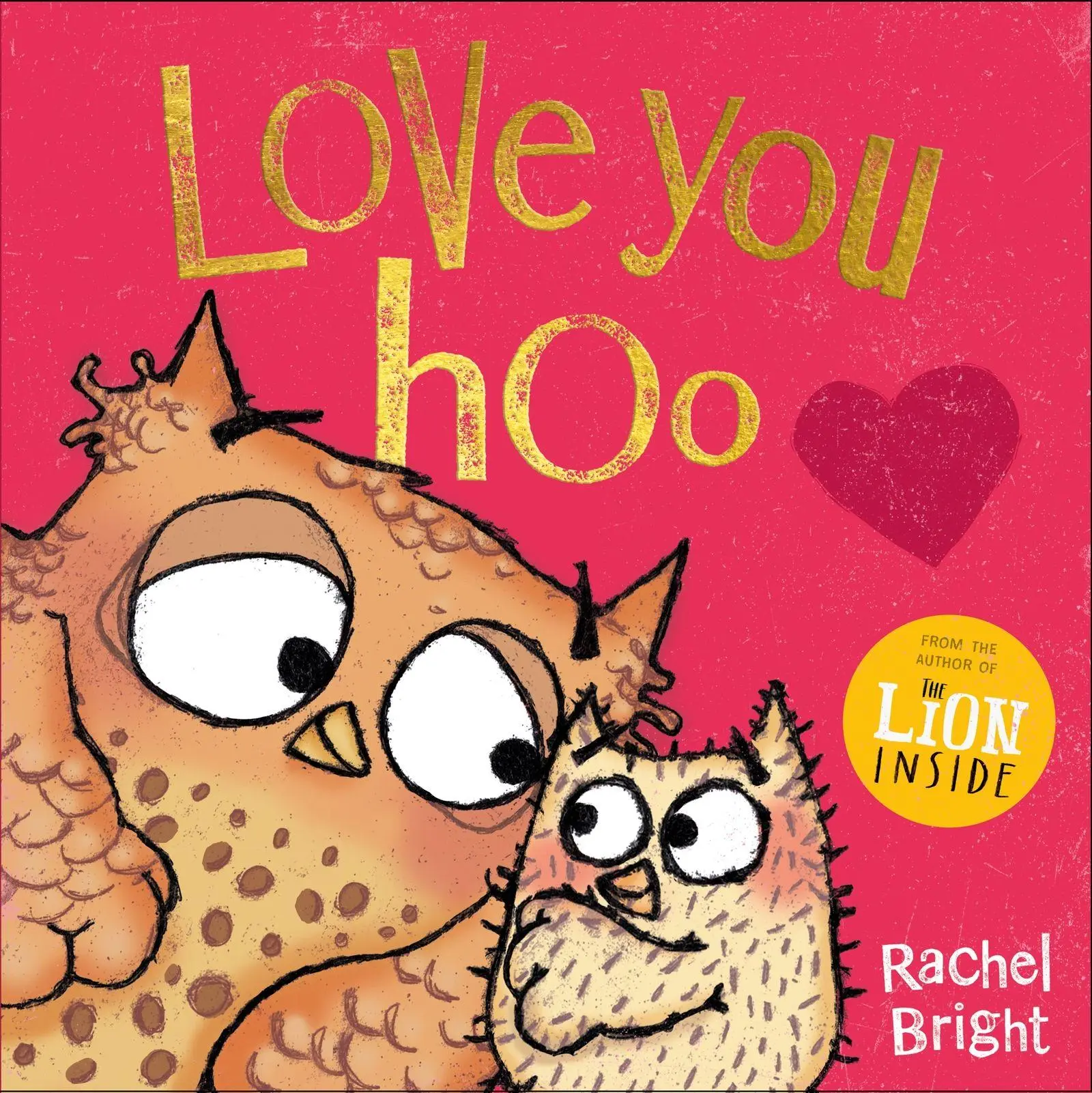 Cover: 9781408377116 | Love You Hoo | Rachel Bright | Taschenbuch | Englisch | 2026