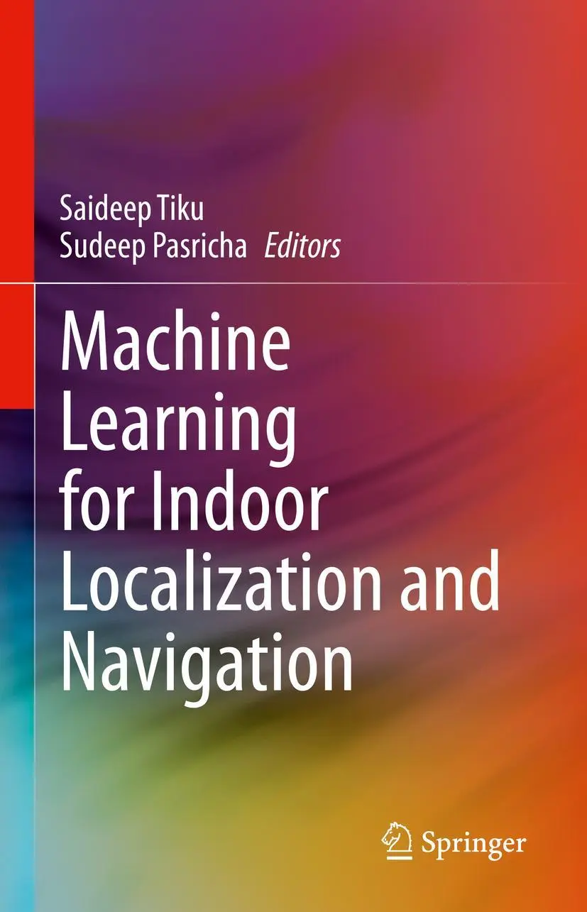 Cover: 9783031267116 | Machine Learning for Indoor Localization and Navigation | Buch | xv