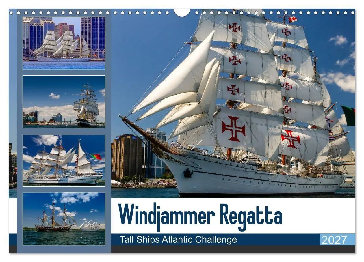 Cover: 9783569867116 | Windjammer-Regatta - Tall Ships Atlantic Challenge (Wandkalender...