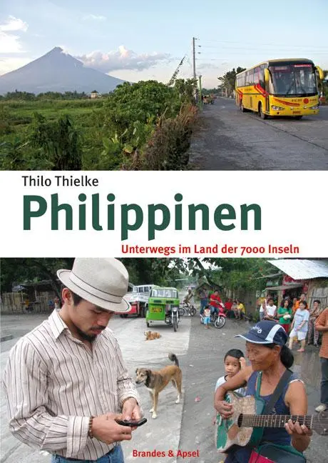 Cover: 9783860997116 | Philippinen | Unterwegs im Land der 7000 Inseln | Thilo Thielke | Buch