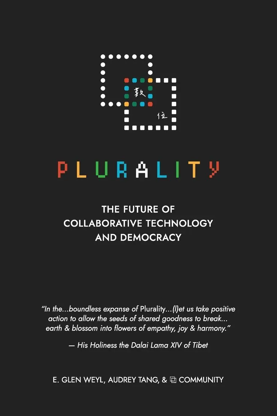Cover: 9798869327116 | ¿ ¿¿ Plurality | The Future of Collaborative Technology and Democracy