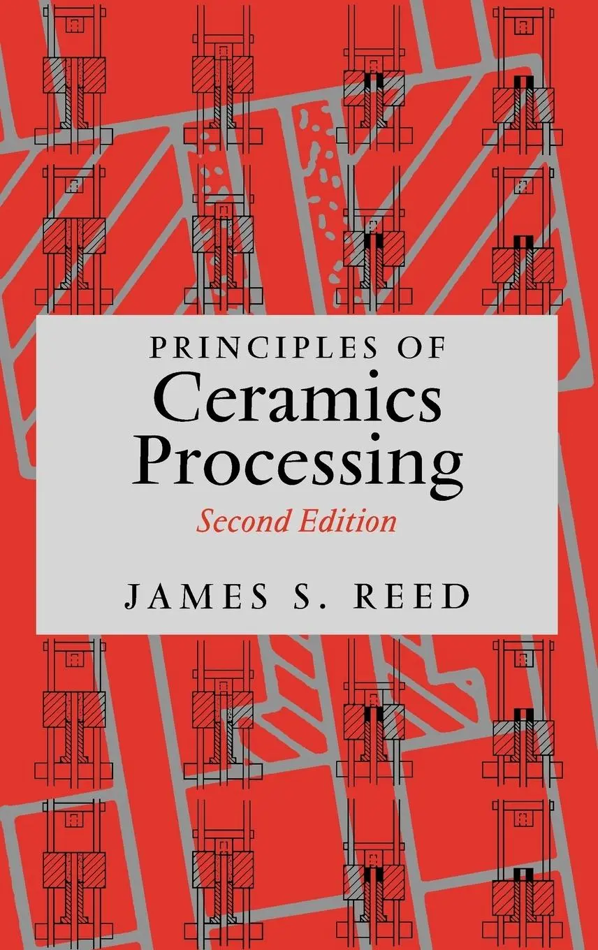 Cover: 9780471597216 | Principles of Ceramics Processing | James S Reed | Buch | 688 S.