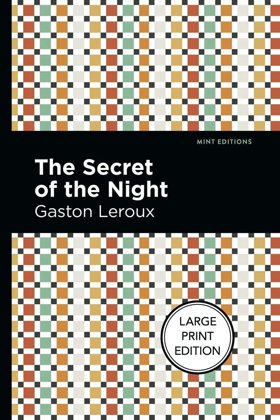 Cover: 9781513137216 | The Secret of the Night | Large Print Edition | Gaston Leroux | Buch