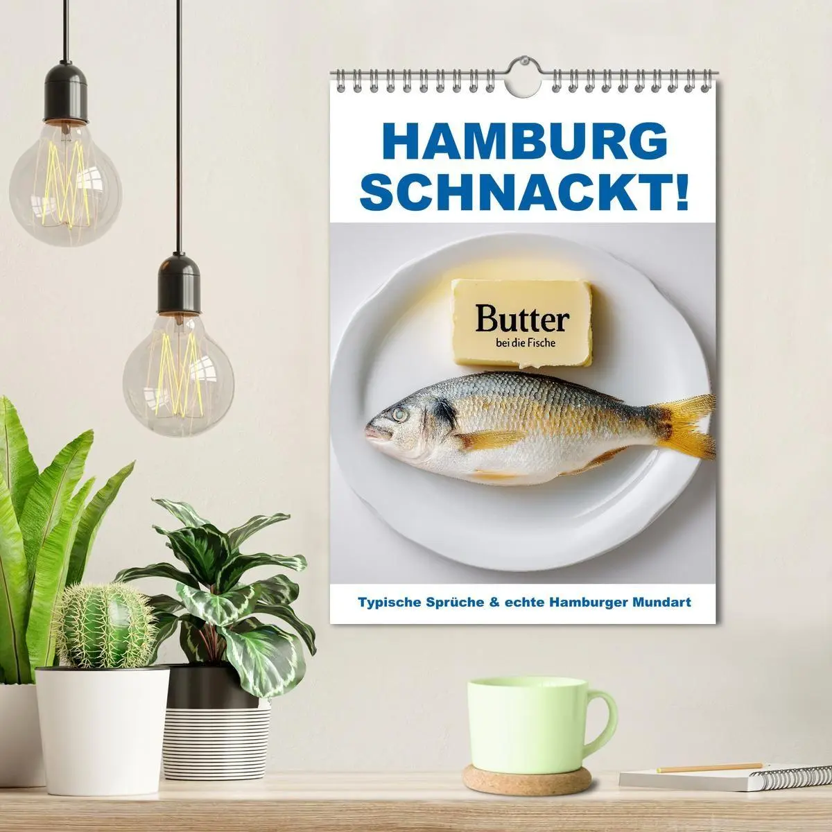 Bild: 9783516697216 | Hamburg schnackt! Typische Sprüche und echte Hamburger Mundart...