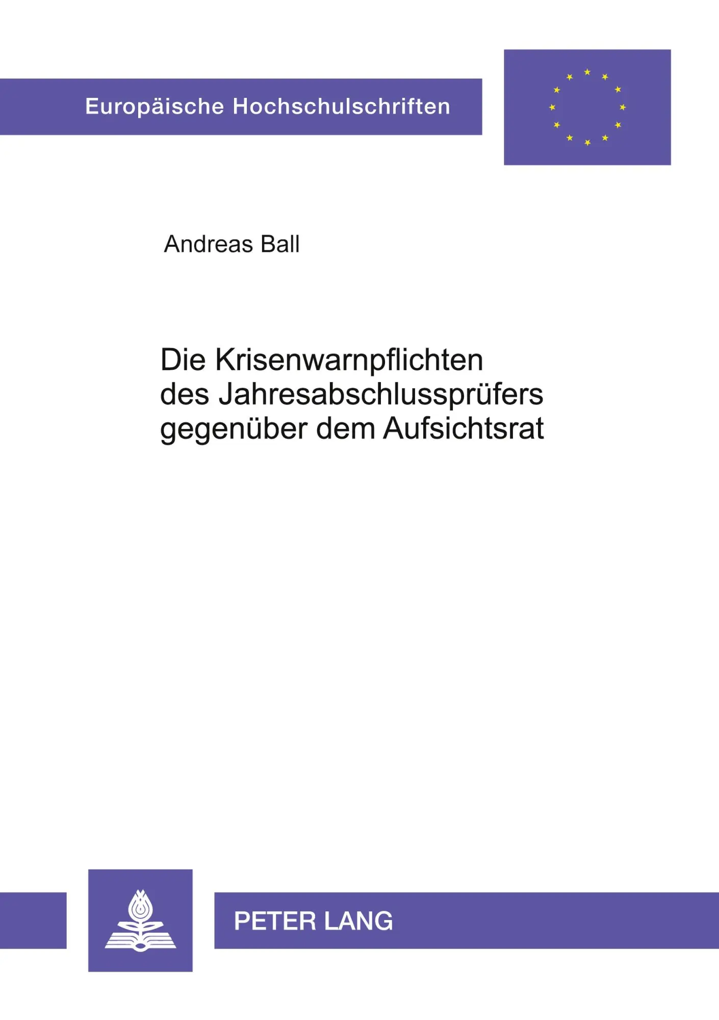 Cover: 9783631507216 | Die Krisenwarnpflichten des Jahresabschlussprüfers gegenüber dem...
