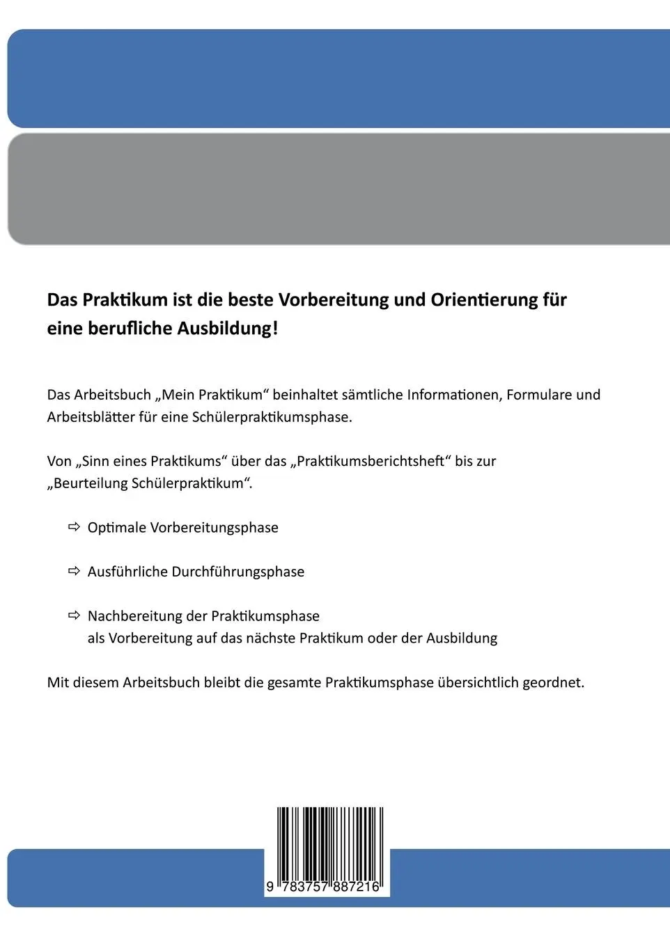 Rückseite: 9783757887216 | Mein Praktikum - 1 Praktikumsphase | Frank Mühlbauer | Taschenbuch