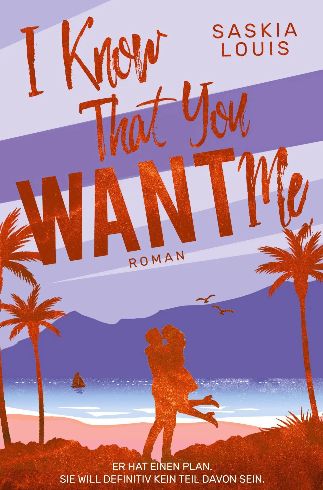 Cover: 9783819497216 | I Know That You Want Me | Saskia Louis | Taschenbuch | Sunshine Pier
