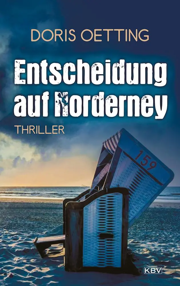 Cover: 9783954417216 | Entscheidung auf Norderney | Insel-Thriller | Doris Oetting | Buch