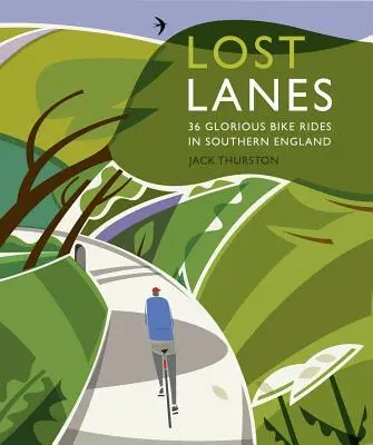 Cover: 9780957157316 | Lost Lanes Southern England | Jack Thurston | Taschenbuch | Englisch