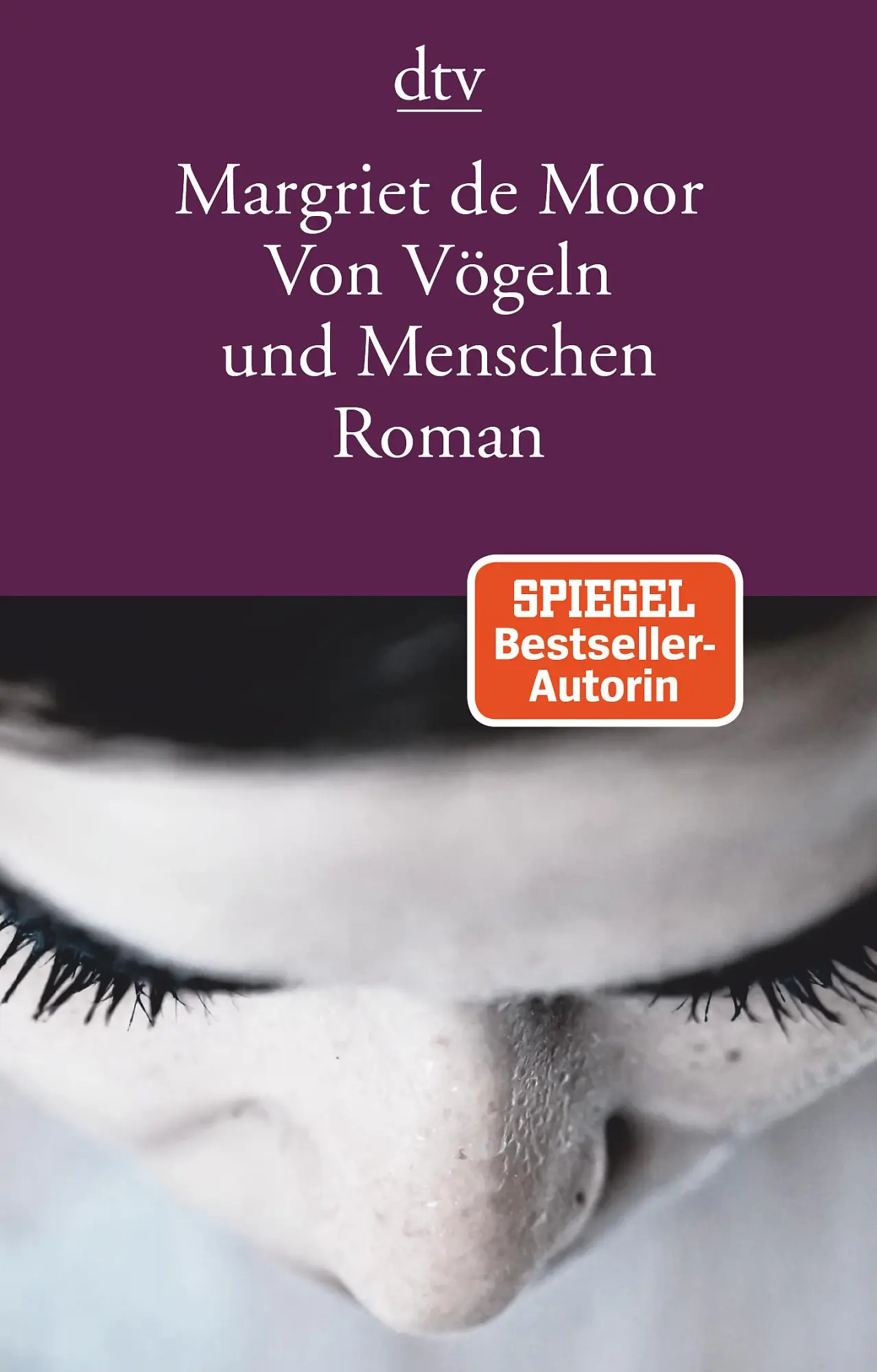 Cover: 9783423147316 | Von Vögeln und Menschen | Margriet de Moor | Taschenbuch | 272 S.