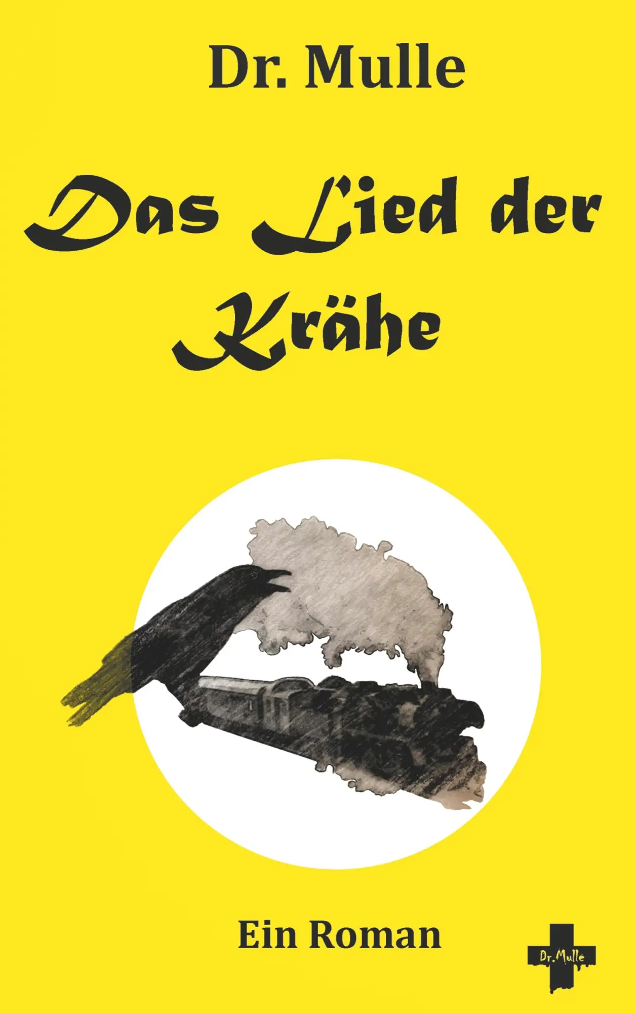 Cover: 9783740707316 | Das Lied der Krähe | Ein Roman | Mulle | Taschenbuch | 176 S. | 2020