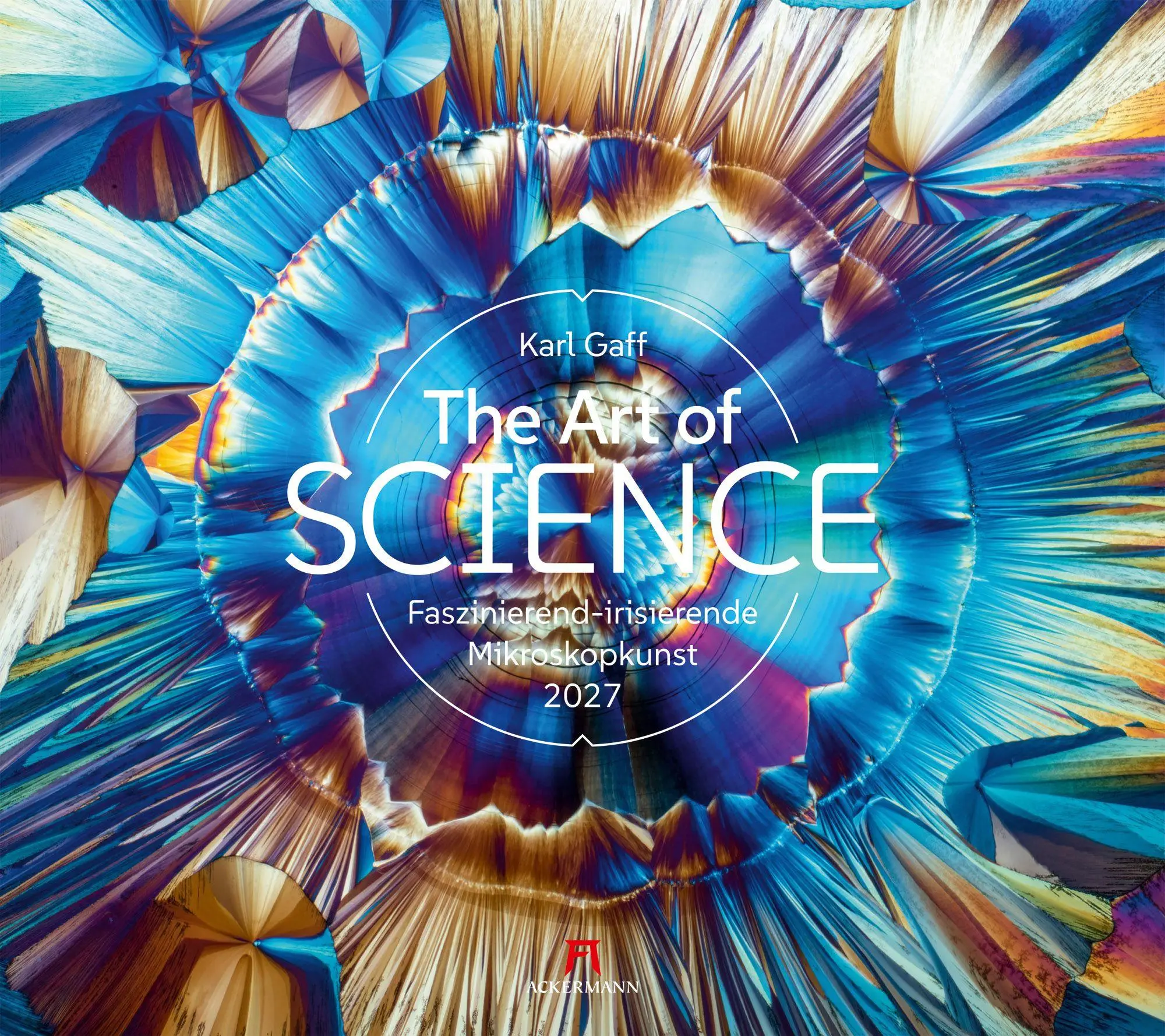 Cover: 9783838437316 | The Art of Science Kalender 2027 Faszinierend-irisierende...