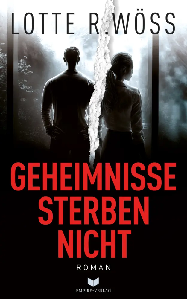 Cover: 9783985957316 | Geheimnisse sterben nicht: Roman | Lotte R. Wöß | Taschenbuch | 388 S.