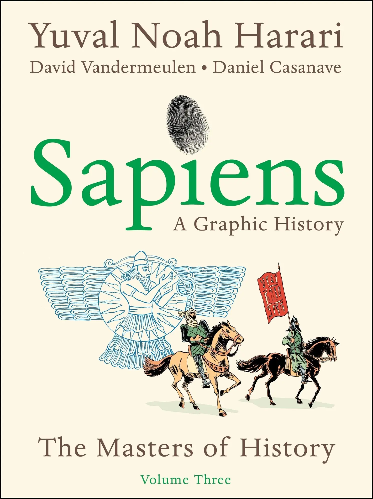 Cover: 9780063387416 | Sapiens: A Graphic History, Volume 3 | The Masters of History | Harari