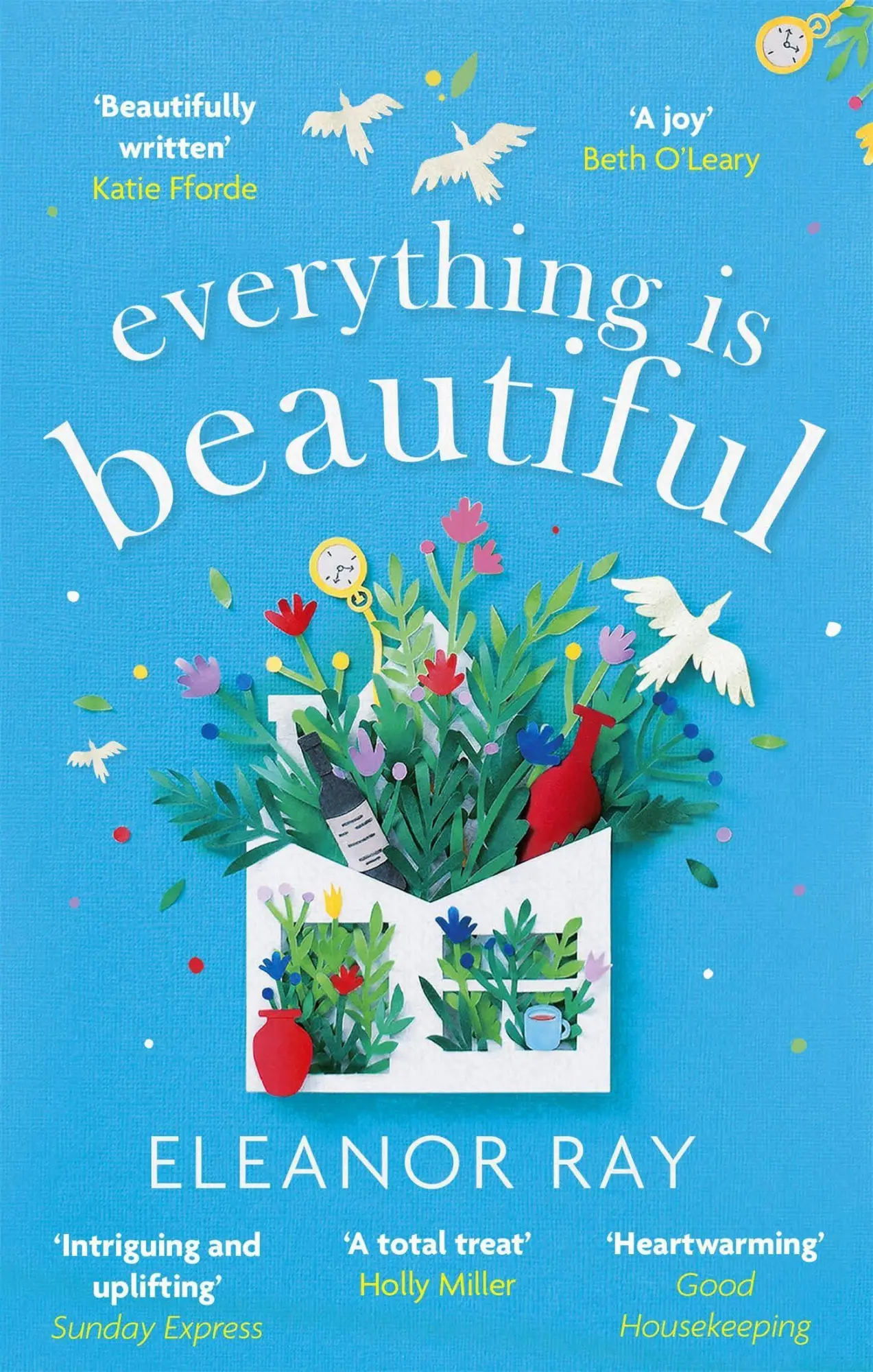 Cover: 9780349427416 | Everything is Beautiful: 'the most uplifting book of the year' Good...