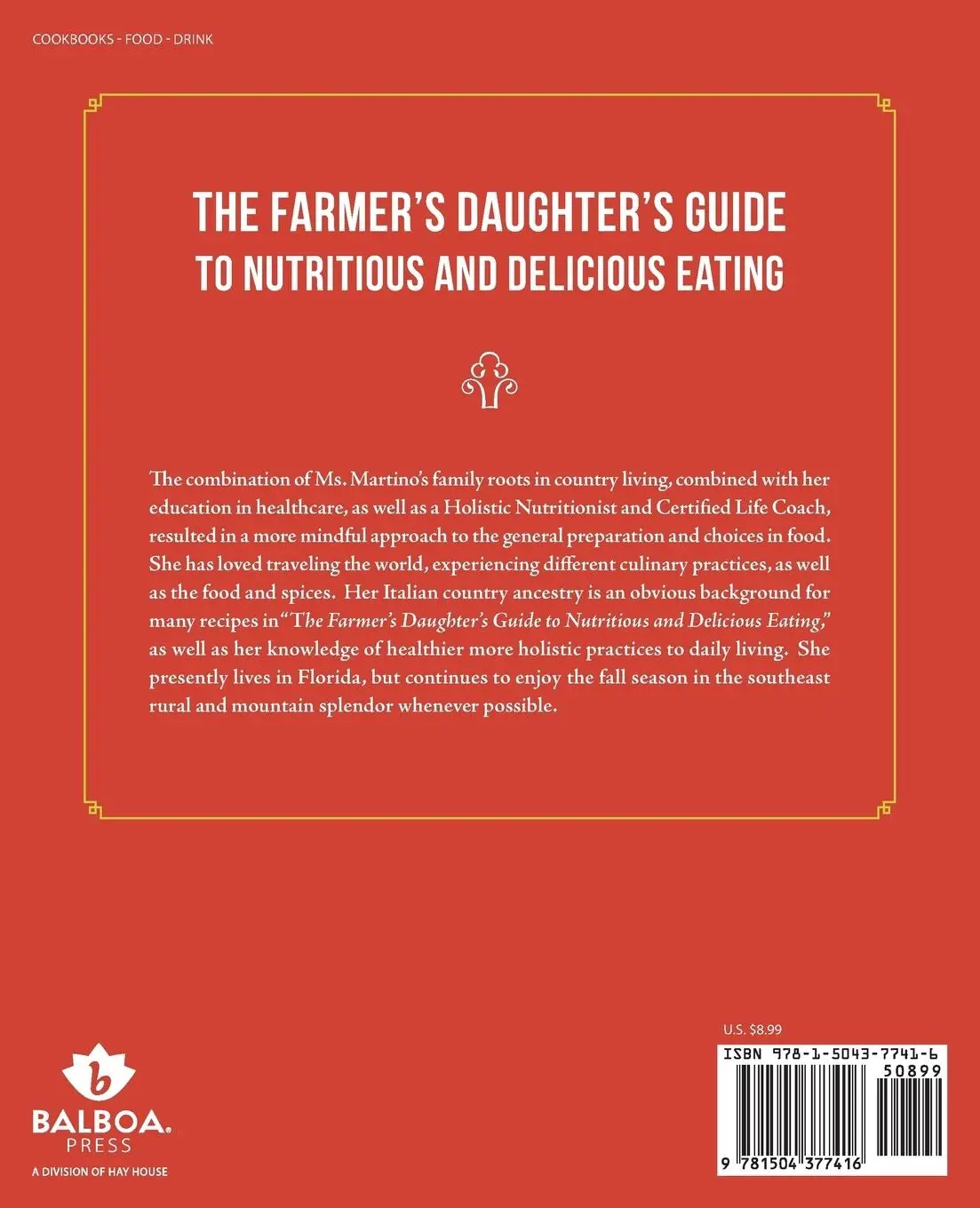 Rückseite: 9781504377416 | The Farmer's Daughter's Guide to Nutritious and Delicious Eating
