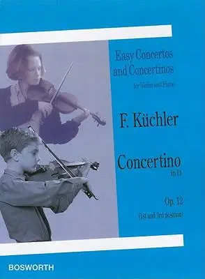 Concertino in D, Op. 12 (1st and 3rd Position) for Violin and Piano Sheet Music by F. Ka1/4chler Easy Concertos and...