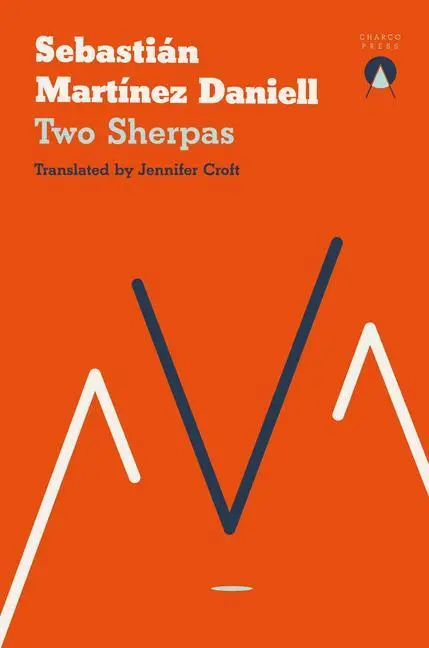 Cover: 9781913867416 | Two Sherpas | Sebastián Martínez Daniell | Taschenbuch | 288 S. | 2023