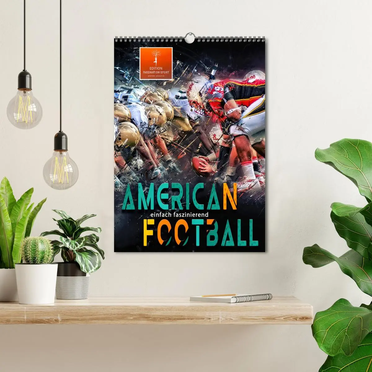 Bild: 9783516367416 | American Football - einfach faszinierend (Wandkalender 2026 DIN A3...